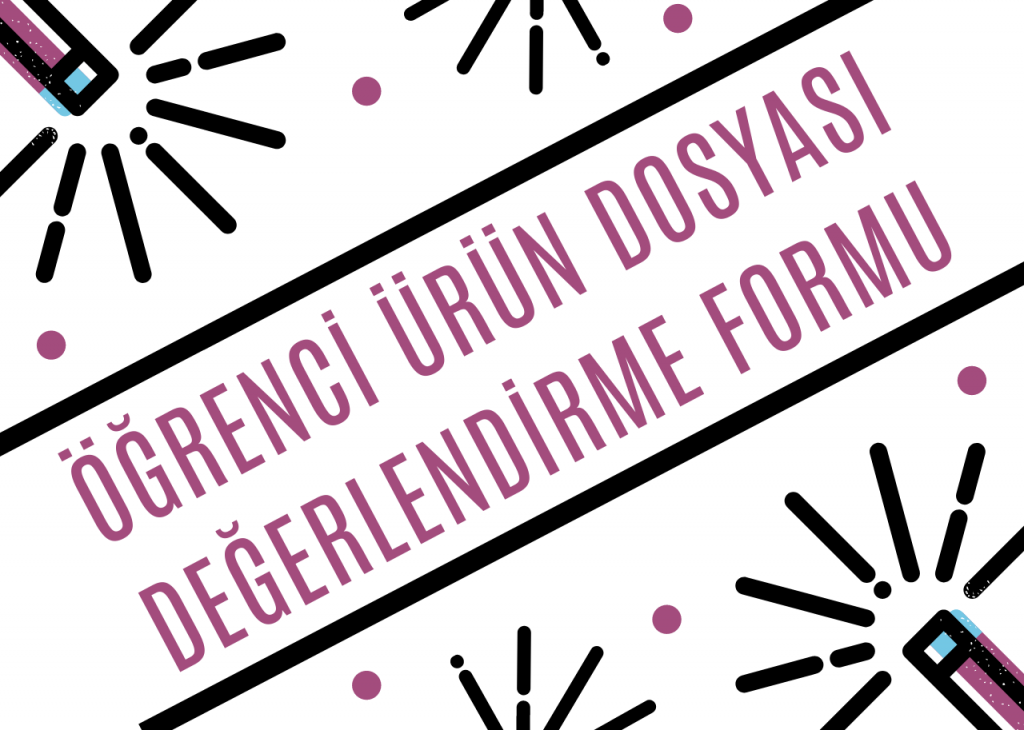 Öğrenci Ürün Dosyası Değerlendirme Formu