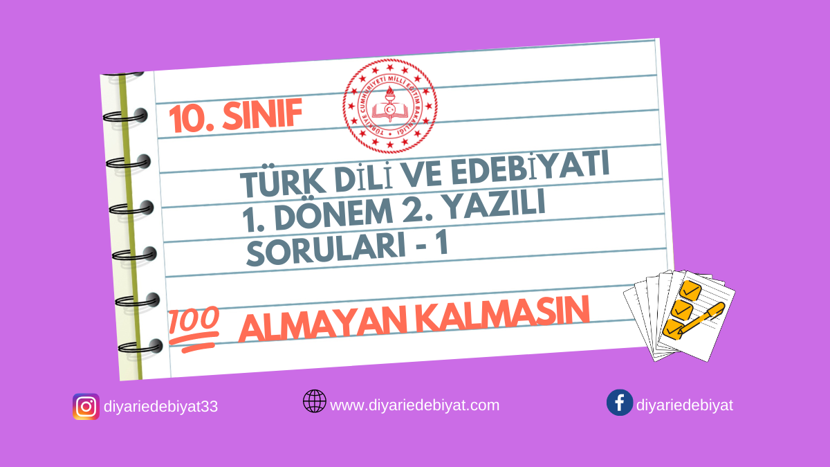 10. Sınıf TDE 1.Dönem 2. Yazılı Soruları – 1