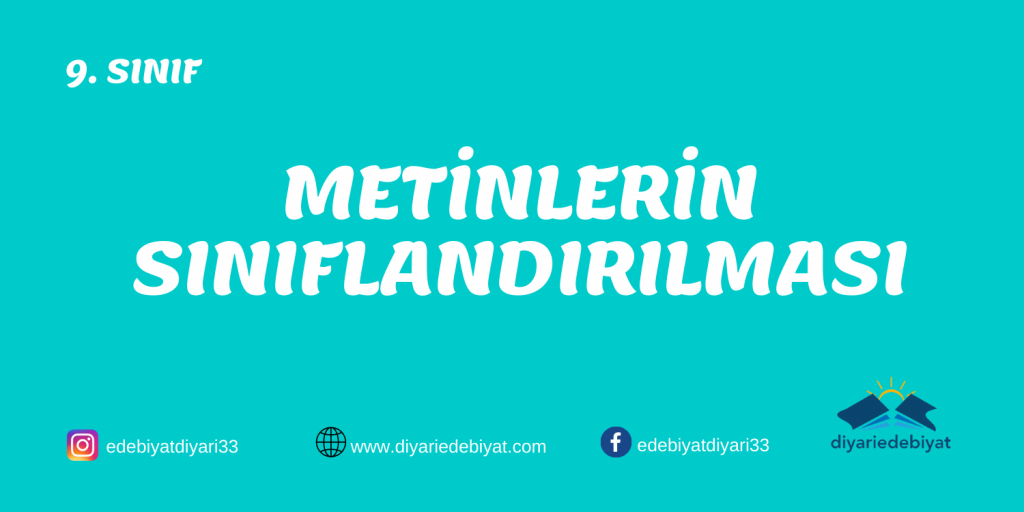 METİNLERİN SINIFLANDIRILMASI