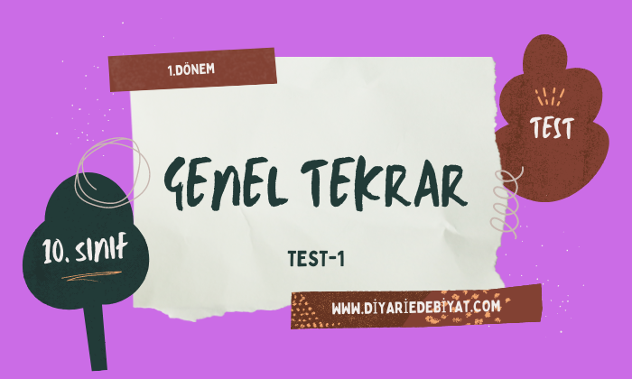 10. Sınıf Genel Tekrar Test 1