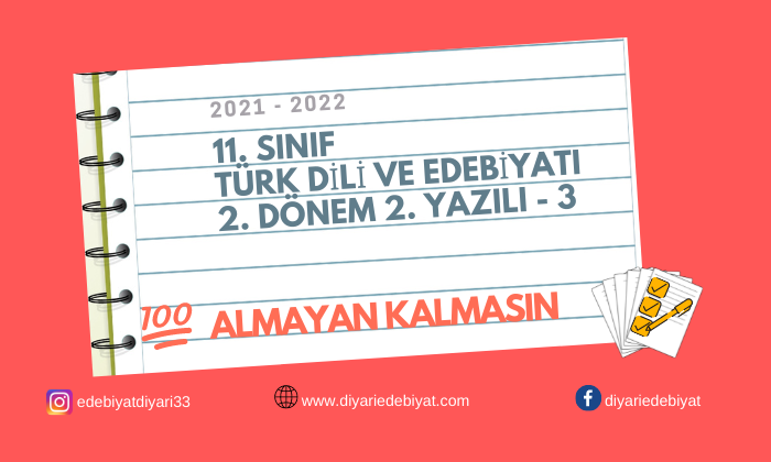 11. SINIF TÜRK DİLİ VE EDEBİYATI 2. DÖNEM 2. YAZILI SORULARI – 3