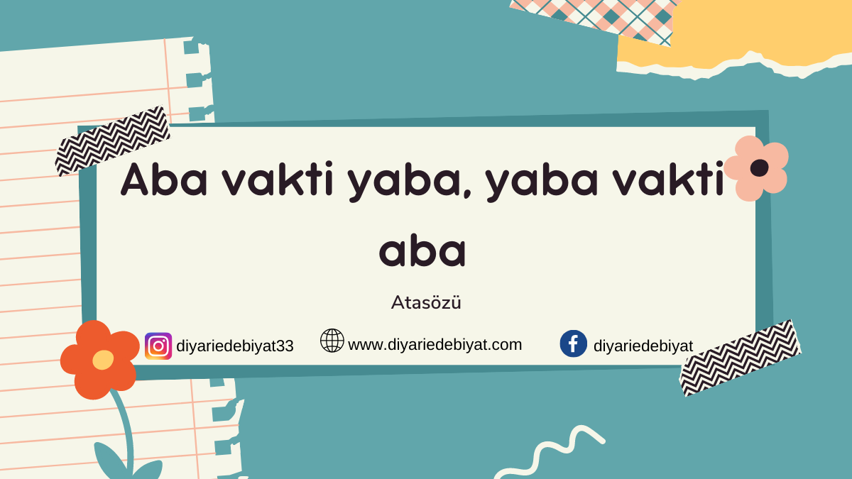 Aba vakti yaba, yaba vakti aba