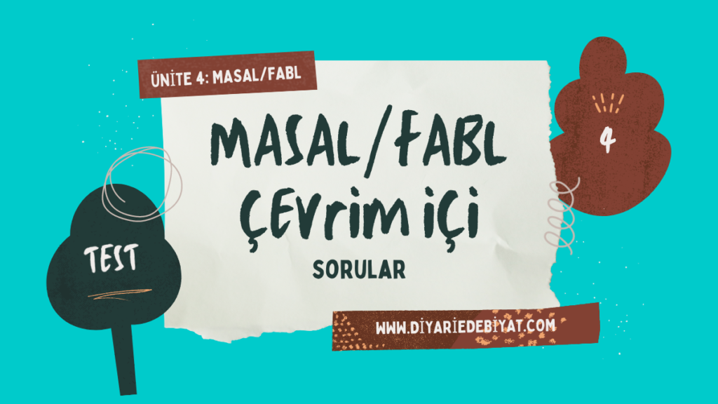 MASAL/FABL TESTİ – 4