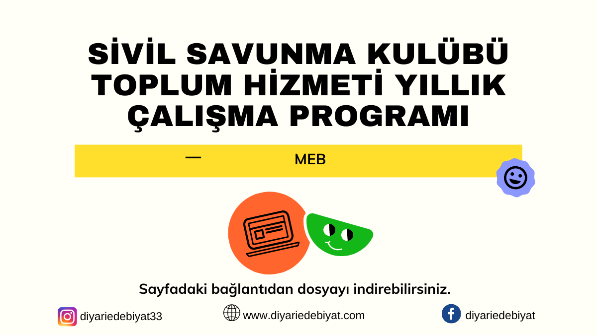 SİVİL SAVUNMA KULÜBÜ TOPLUM HİZMETİ YILLIK ÇALIŞMA PROGRAMI