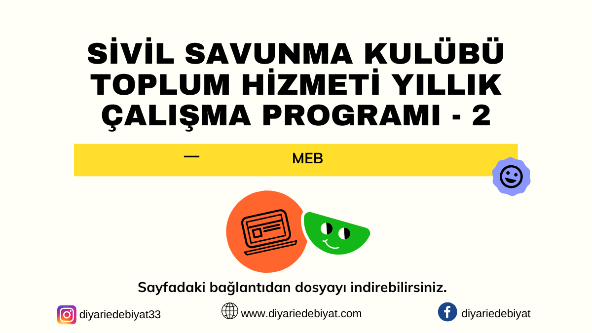 SİVİL SAVUNMA KULÜBÜ TOPLUM HİZMETİ YILLIK ÇALIŞMA PLANI – 2