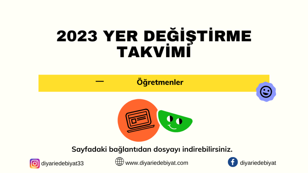 2023 Yer Değiştirme Takvimi