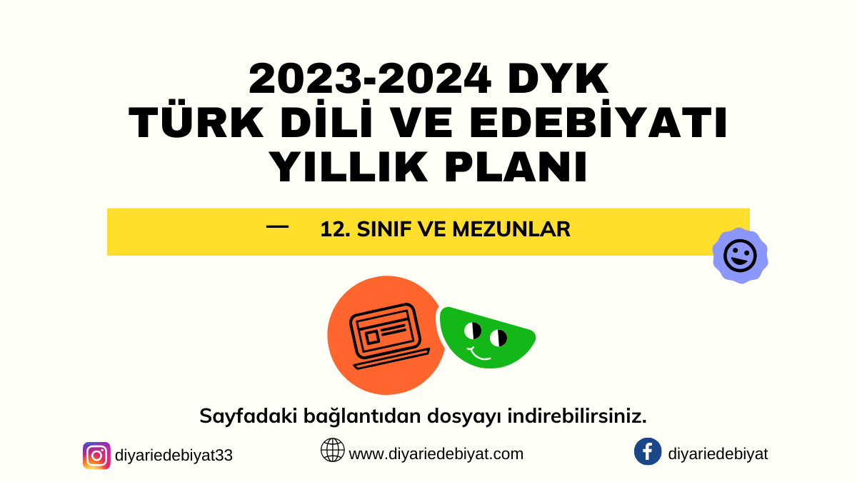12. Sınıf ve Mezunlar DYK Türk Dili ve Edebiyatı Yıllık Planı