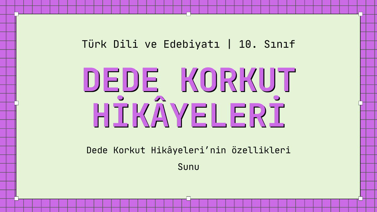 Dede Korkut Hikâyeleri Slayt
