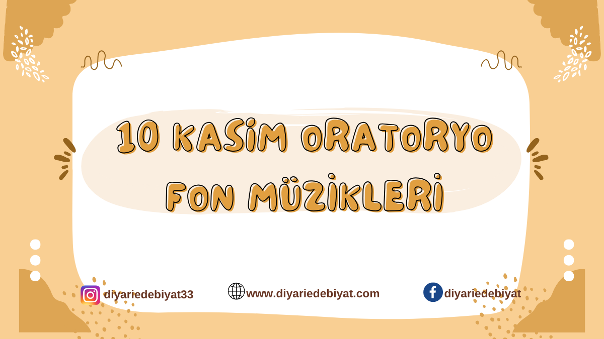 10 Kasım Oratoryo Fon Müzikleri