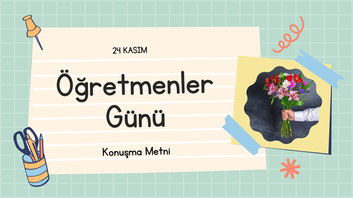 Öğretmenler Günü Konuşma metni
