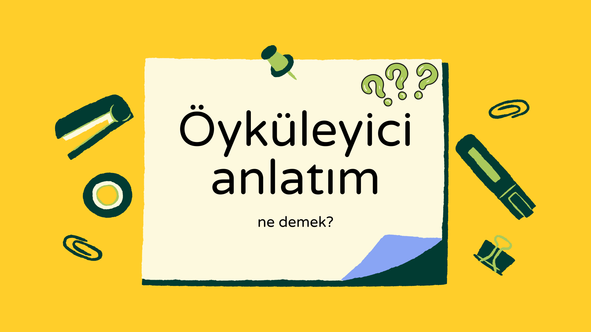 Öyküleyici Anlatım Ne Demek?