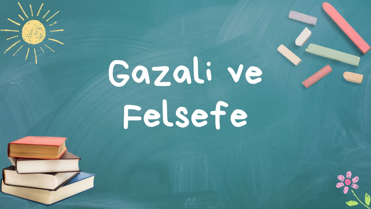 Gazali ve Felsefe