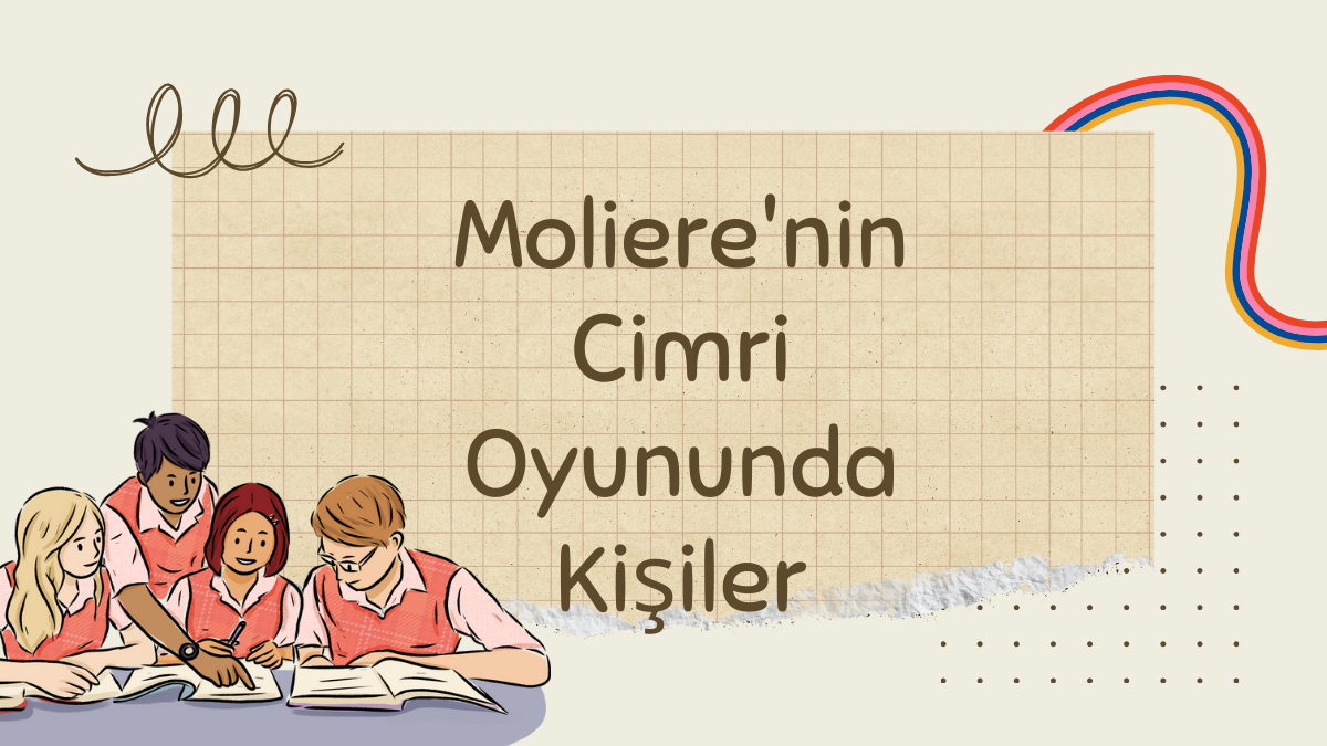 Moliere’nin Cimri Oyununda Kişiler