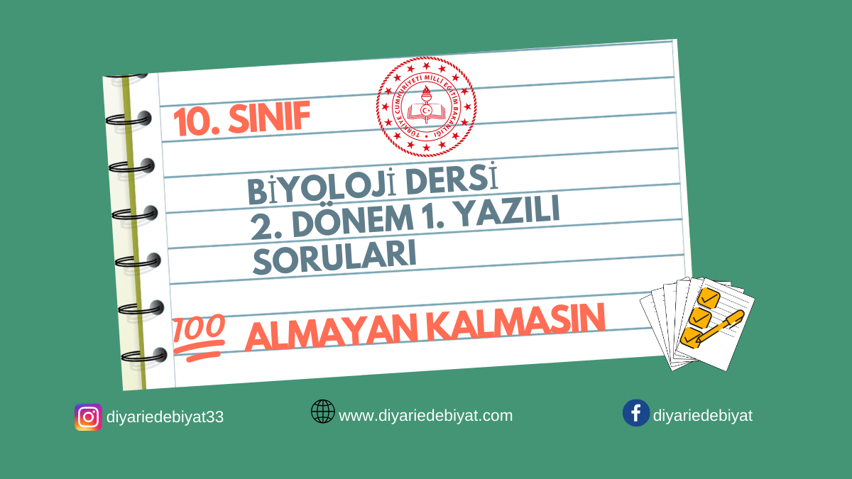 10. SINIF BİYOLOJİ DERSİ 2. DÖNEM 1. YAZILI SORULARI