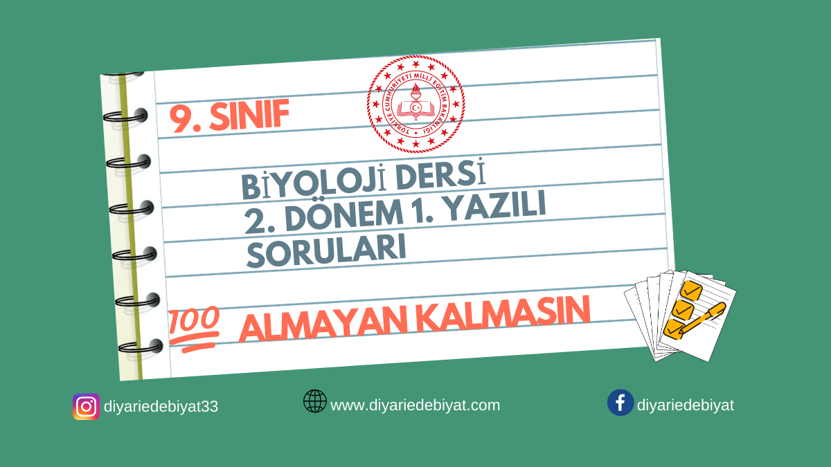 9. SINIF BİYOLOJİ DERSİ 2. DÖNEM 1. YAZILI SORULARI
