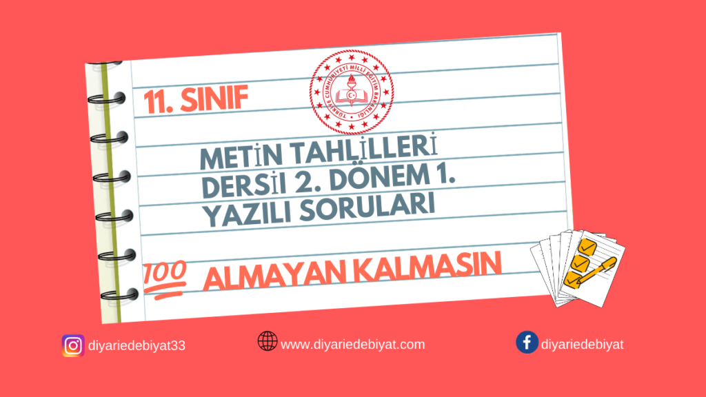 Metin Tahlilleri 2. Dönem 1. Yazılı Soruları