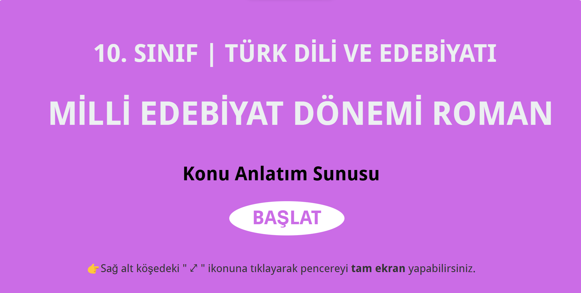 10. Sınıf Milli Edebiyat Dönemi Roman