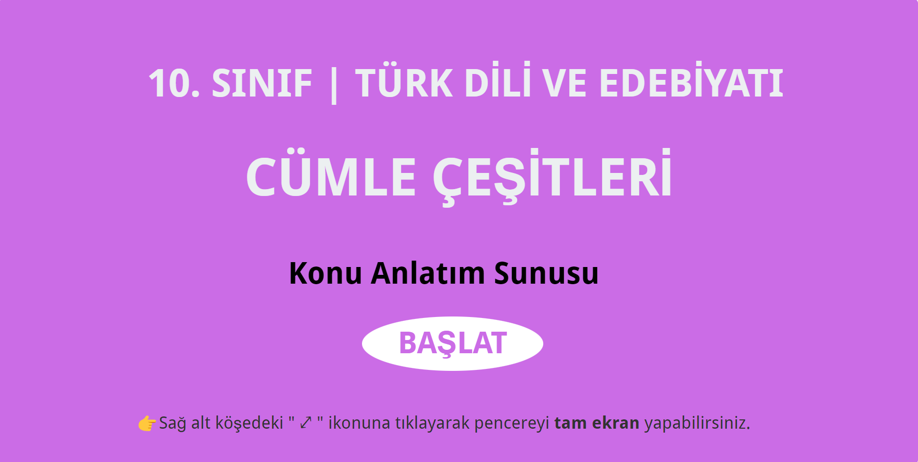 10. Sınıf Cümle Çeşitleri Konu Anlatım Sunusu