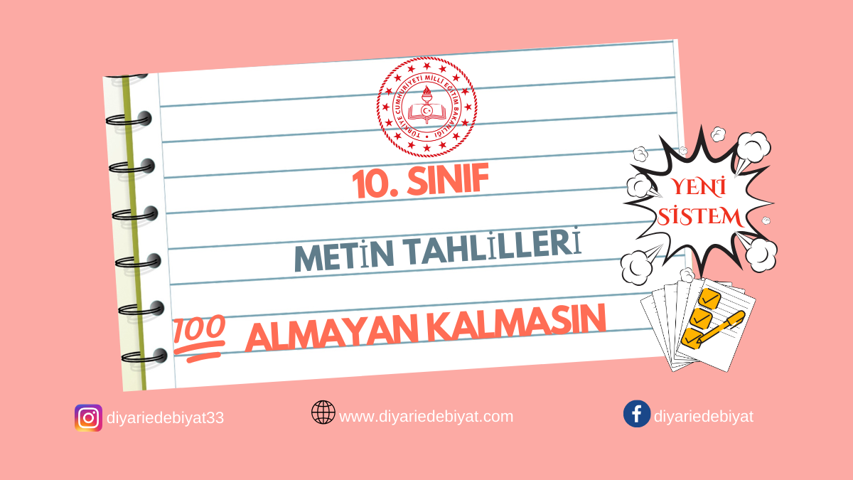 10. SINIF METİN TAHLİLLERİ YAZILI SORULARI