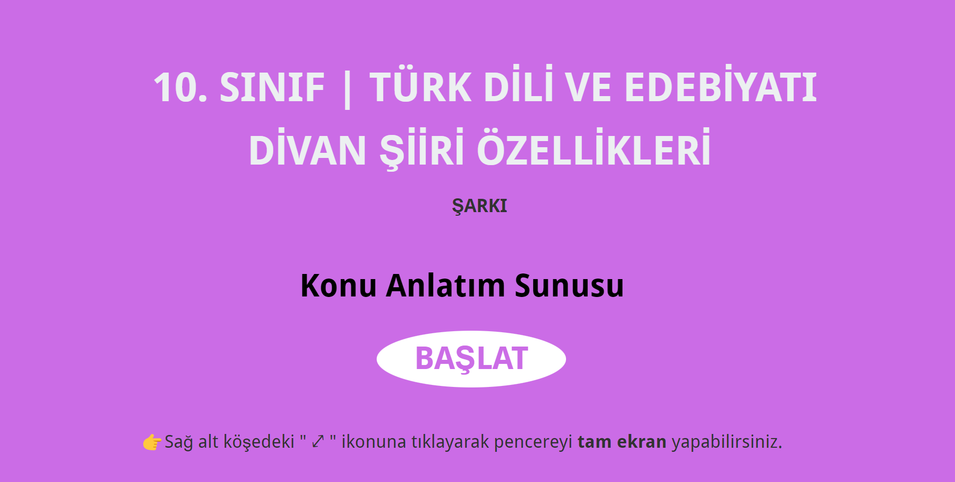 10. Sınıf Şarkı Konu Anlatımı