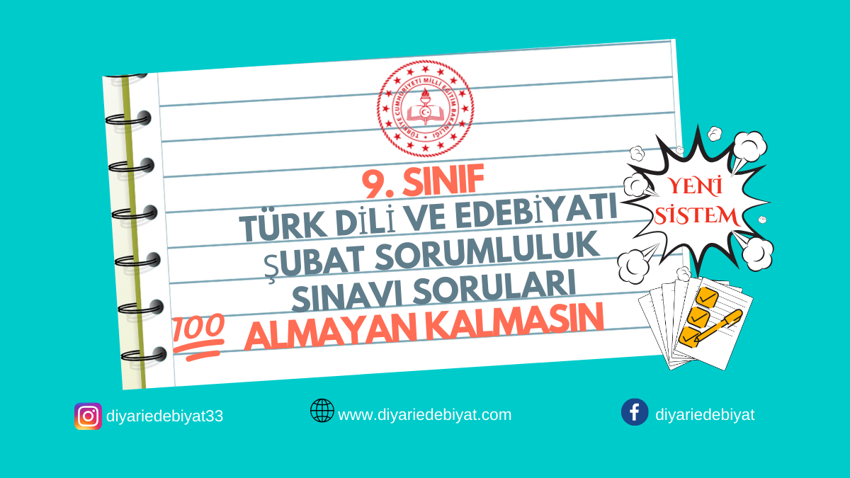 9. Sınıf Türk Dili ve Edebiyatı Dersi 2. Dönem Sorumluluk Sınavı